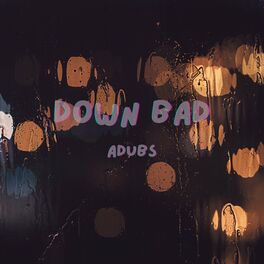 Album cover of Down Bad