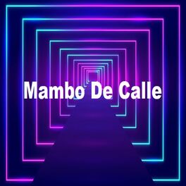 Album cover of Mambo de Calle