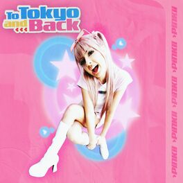 Album cover of To Tokyo and Back