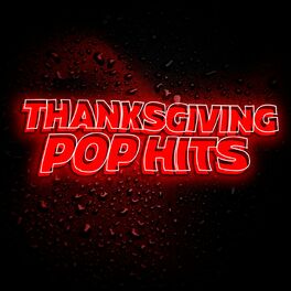 Album cover of Thanksgiving Pop Hits