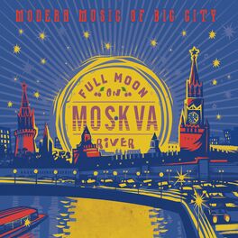 Album cover of Full Moon Of Moskva River