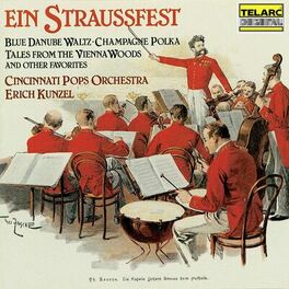 Album cover of Ein Straussfest: Blue Danube Waltz, Champagne Polka, Tales from the Vienna Woods and Other Favorites