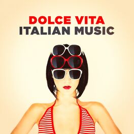 Album cover of Dolce Vita Italian Music