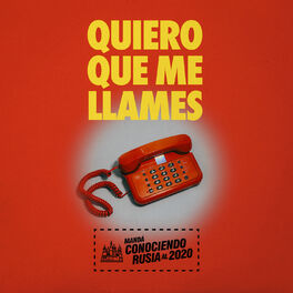 Album cover of Quiero Que Me Llames - Single