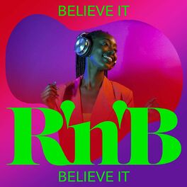 Album cover of Believe It R'n'B
