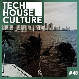 Album cover of Tech House Culture #48