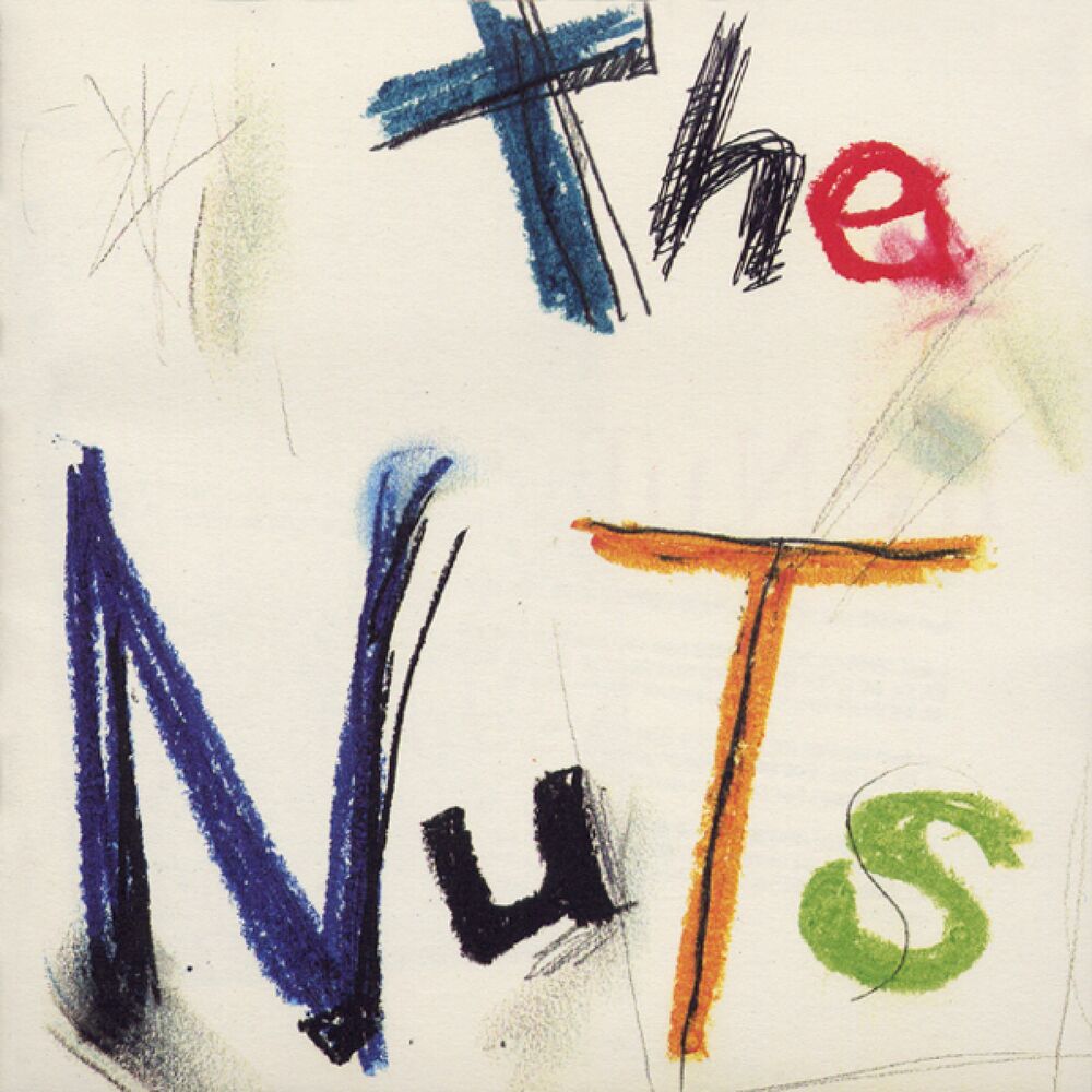 The Nuts – The Nuts