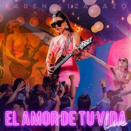Album cover of El Amor De Tu Vida (En Directo)