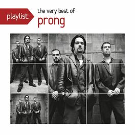 Album cover of Playlist: The Very Best Of Prong