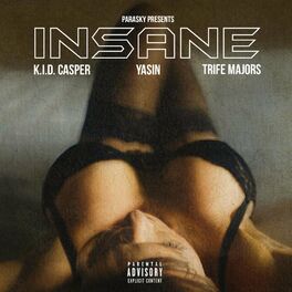 Album cover of INSANE (feat. Trife Majors, K.I.D. Casper & Yasin)
