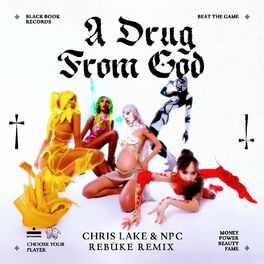 Album cover of A Drug From God (Rebūke Remix)
