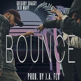 Album cover of Bounce (feat. Jojo Wavy)