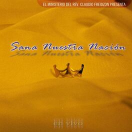Album cover of Sana Nuestra Nación (En Vivo)