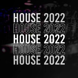 Album cover of House 2022