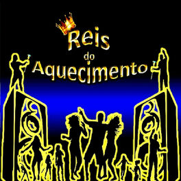 Album cover of Reis do Aquecimento