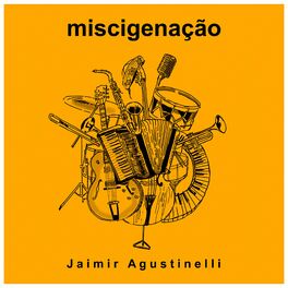Album cover of Miscigenação