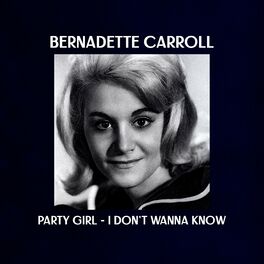 Album cover of Party Girl / I Don't Wanna Know