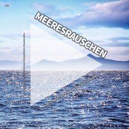 Album cover of #01 Meeresrauschen zum Schlafen, zur Entspannung und für ASMR