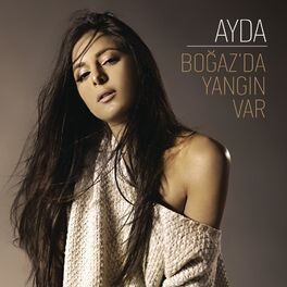 Album cover of Boğaz'da Yangın Var