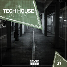 Album cover of The Tech House Collective, Vol. 27
