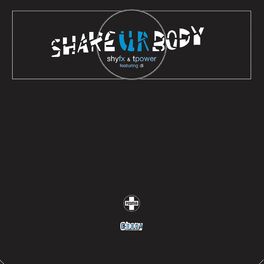 Album cover of Shake Ur Body (feat. Di)