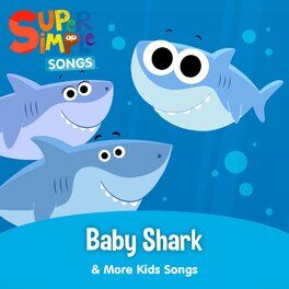 Album picture of Baby Shark & More Kids Songs