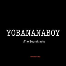 Album cover of Yobananaboy (The Soundtrack)