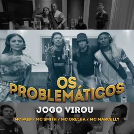 Album cover of Os Problemáticos: Jogo Virou