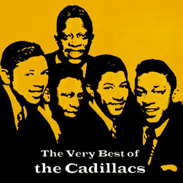 Album cover of The Very Best Of The Cadillacs