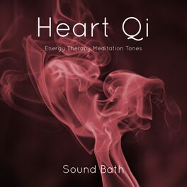 Album cover of Heart Qi : Energy Therapy Meditation Tones