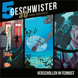 Album cover of Verschollen in Fernost (5-Geschwister-Jubiläums-Box)