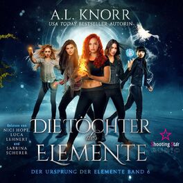 Album cover of Die Töchter der Elemente - Der Ursprung der Elemente, Band 6 (Ungekürzt)