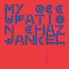 Album cover of My Occupation 'The Music Of Chaz Jankel'