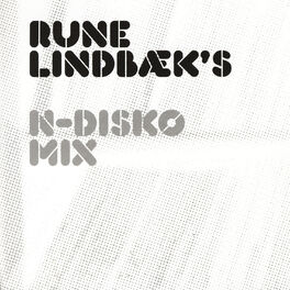 Album cover of Rune Lindbæk's N-Disko Mix