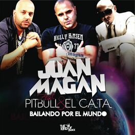 Album cover of Bailando por el Mundo (feat. Pitbull & El Cata)