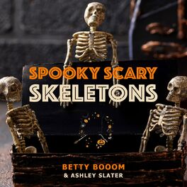 Album cover of Spooky Scary Skeletons