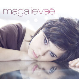 Album cover of Magalie Vaé