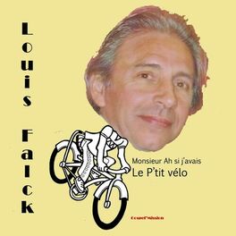 Album cover of Le petit vélo, monsieur ah si j'avais