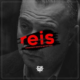 Album cover of Reis (feat. Servet Tunç)