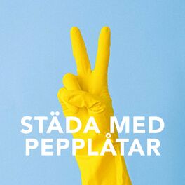 Album cover of Städa med pepplåtar