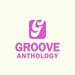 Album cover of Groove Anthology