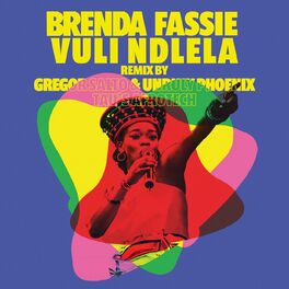 Album cover of Vuli Ndlela (Gregor Salto, Unruly Phonix & TAU BW Remixes)