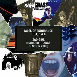 Album cover of Tales of Endurance Pt. 4, 5 & 6 / Sad Girl (Radio Kerrang! Session 2005)