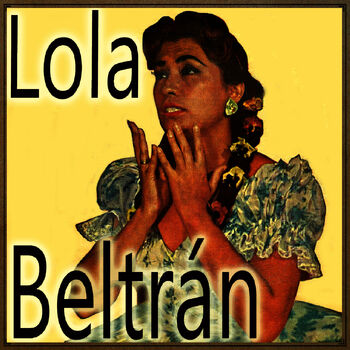 Lola Beltran - El Águila Real (Corrido): listen with lyrics | Deezer