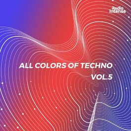 Album cover of All Colors of Techno, Vol. 5