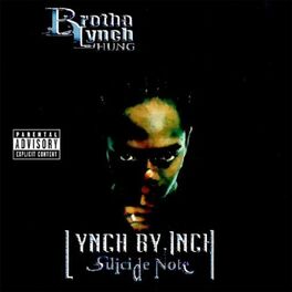 Album cover of Lynch By Inch: Suicide Note
