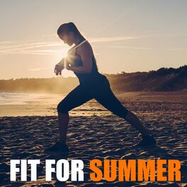 Album cover of Fit For Summer