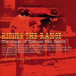 Album cover of Riding the Range - The songs of Townes Van Zandt
