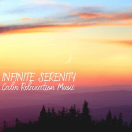 Album cover of Infinite Serenity (Calm Relaxation Music)