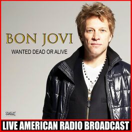 Album cover of Wanted Dead Or Alive (Live)